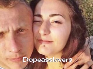 Dopeasslovers