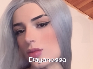 Dayanossa