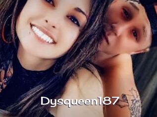 Dysqueen187