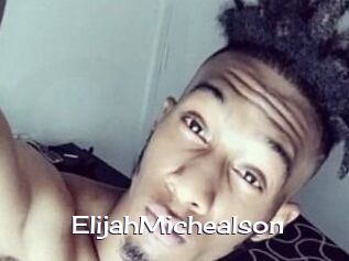 Elijah_Michealson Click here to exit