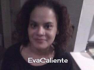 EvaCaliente