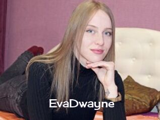 EvaDwayne