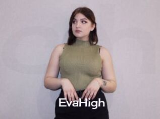 EvaHigh