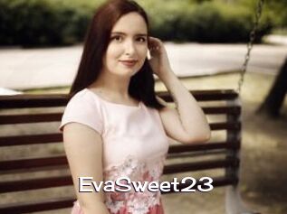 EvaSweet23 Click here to exit