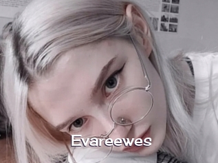 Evareewes