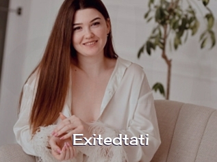 Exitedtati