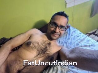 FatUncutIndian