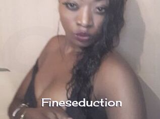 Fineseduction