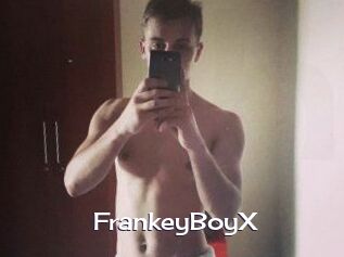 FrankeyBoyX Click here to exit