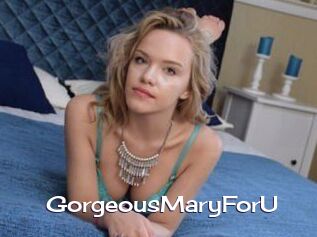 GorgeousMaryForU