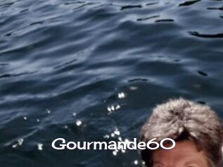 Gourmande60