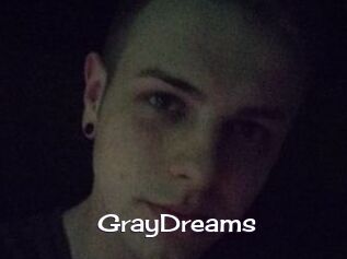 GrayDreams