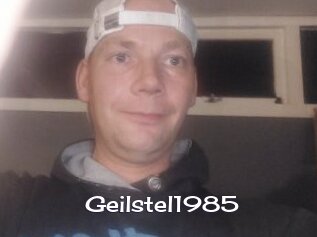 Geilstel1985