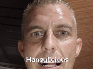 Hansylicious