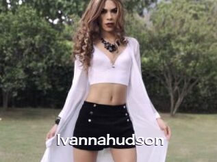 Ivannahudson