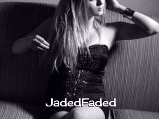 JadedFaded