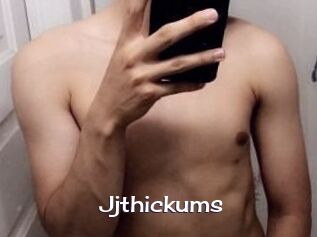 Jjthickums