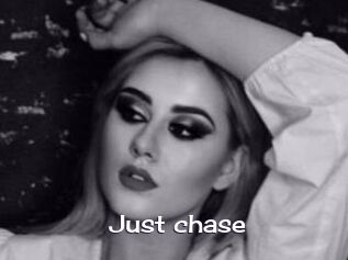 Just_chase