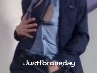 Justforoneday Click here to exit