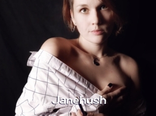 Janehush