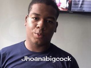 Jhoanabigcock