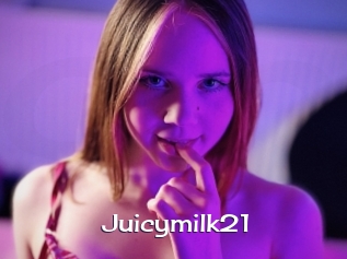 Juicymilk21