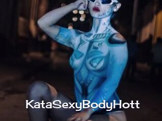 KataSexyBodyHott