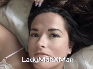 LadyMahXMan