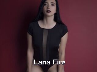 Lana_Fire Click here to exit