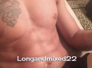 Longandmixed22