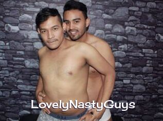 LovelyNastyGuys