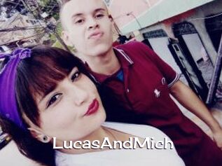 LucasAndMich