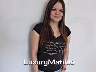 LuxuryMatilda