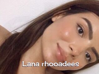 Lana_rhooadees