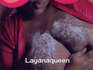 Layanaqueen