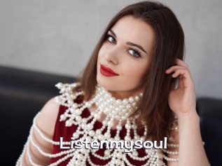 Listenmysoul
