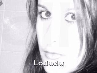 Loulucky