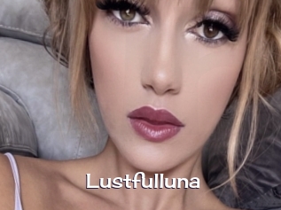 Lustfulluna