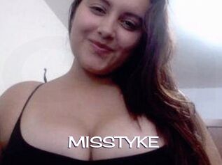 MISSTYKE