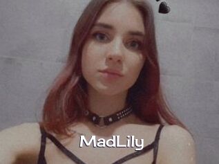 MadLily