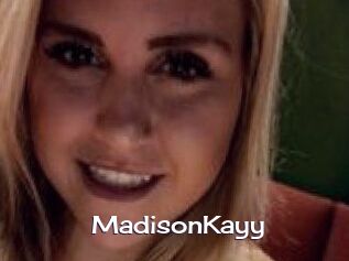 Madison_Kayy