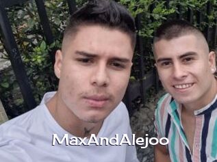 MaxAndAlejoo