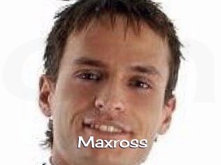 Maxross