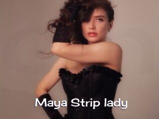 Maya_Strip_lady