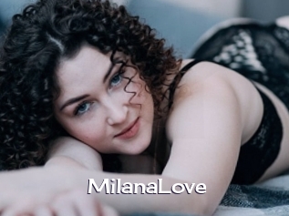 MilanaLove