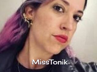 MissTonik