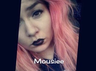 Mousiee