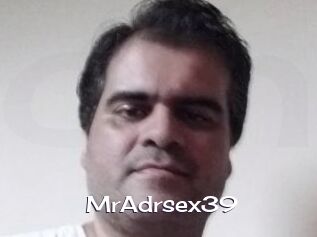 MrAdrsex39