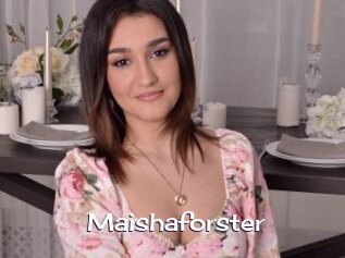 Maishaforster