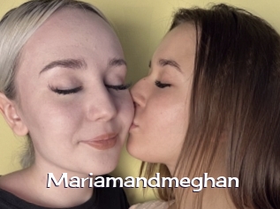 Mariamandmeghan